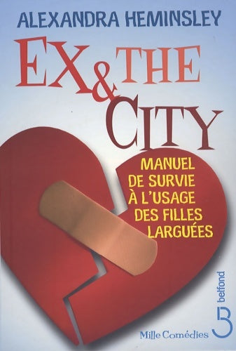 Livrenpoche : Ex and the city - Alexandra Heminsley - Livre