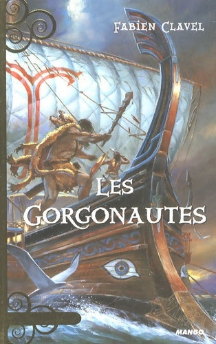 Livrenpoche : Les gorgonautes - Fabien Clavel - Livre