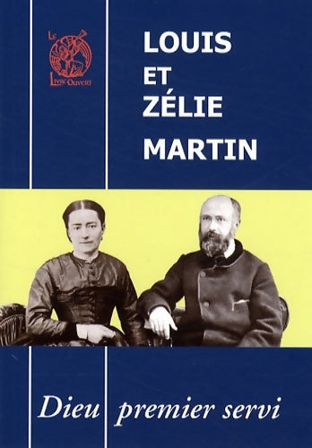 Livrenpoche : Louis et zelie martin dieu premier servi pdv69 - Hélène Mongin - Livre