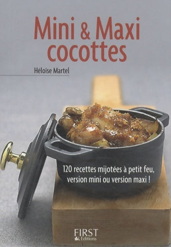 Livrenpoche : Petit livre de : Mini & maxi cocottes - Héloïse Martel - Livre