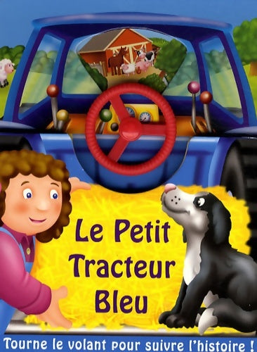 Livrenpoche : Petit tracteur bleu - Kathryn Smith - Livre