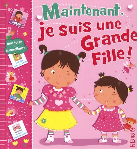 Livrenpoche : Maintenant je suis une grande fille ! - Emilie Beaumont - Livre