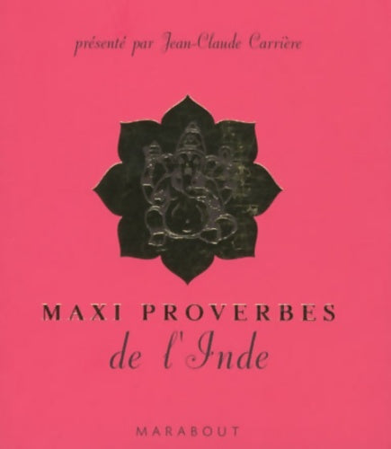 Livrenpoche : Maxi proverbes de l'Inde - Patrice Serres - Livre