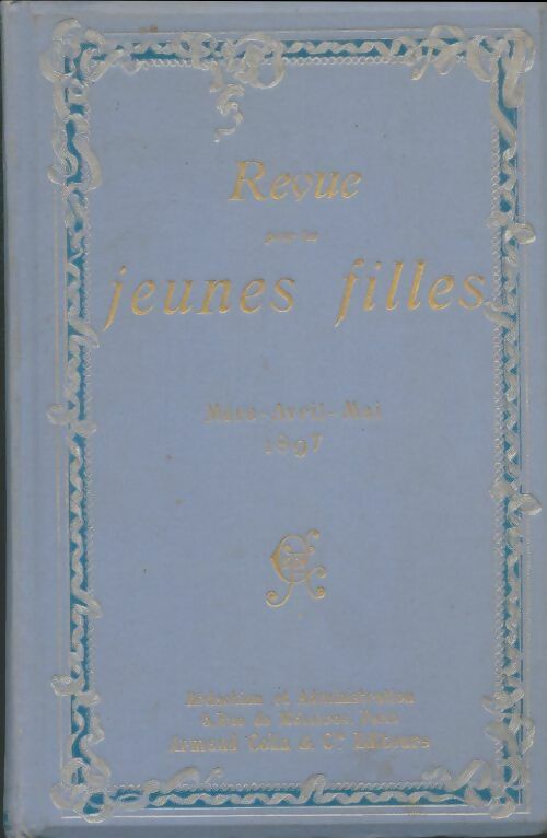 Livrenpoche : Revue pour les jeunes filles Mars-avril-mai 1897 - Collectif - Livre