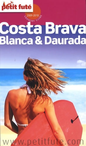 Livrenpoche : Petit futé costa brava blanca & daurada - Dominique Auzias - Livre