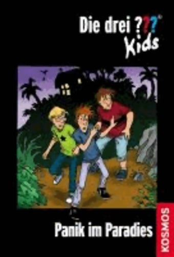 Livrenpoche : Die drei ???-Kids 01. Panik im Paradies. (drei Fragezeichen) - Collectif - Livre