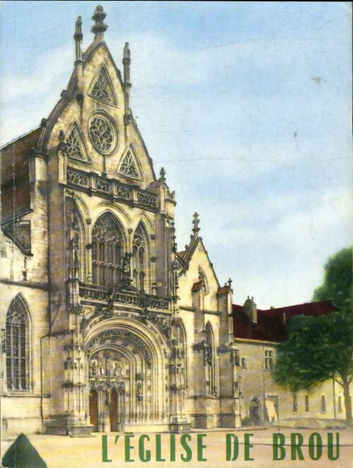 Livrenpoche : L'église de Brou - * - Livre
