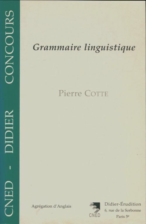 Livrenpoche : Grammaire linguistique - Pierre Cotte - Livre
