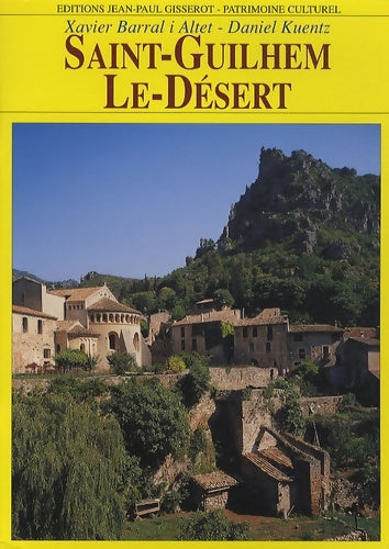 Livrenpoche : Saint-guilhem-le-desert - Xavier Barral I. Altet - Livre