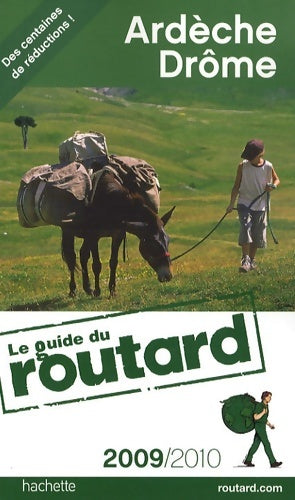 Livrenpoche : Ardèche Drôme 2009/2010 - Collectif - Livre