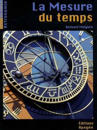 Livrenpoche : La mesure du temps - Bernard Melguen - Livre