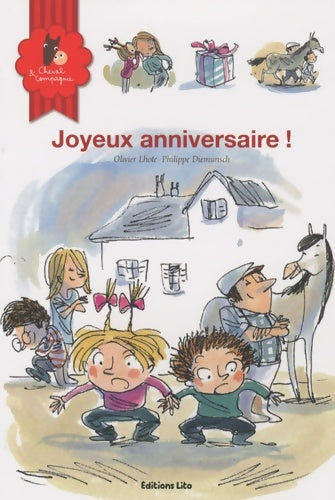 Livrenpoche : Joyeux anniversaire ! (cheval chevaux poney ânes ânons frère soeur disputes) - Olivier Lhote - Livre