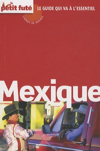 Livrenpoche : Petit futé Mexique - Dominique Auzias - Livre