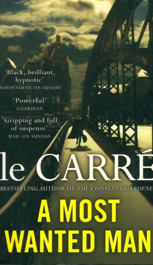 Livrenpoche : A most wanted man - John Le Carré - Livre