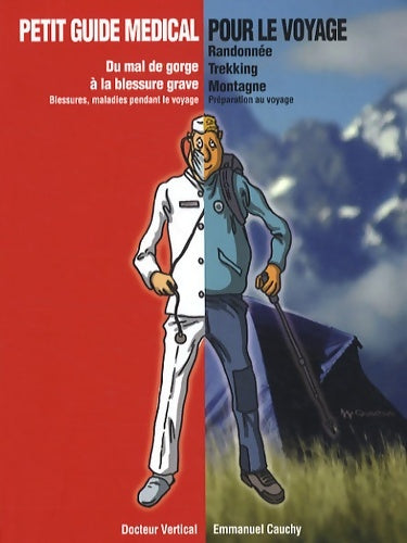 Livrenpoche : Petit guide médical pour le voyage - Emmanuel Cauchy - Livre