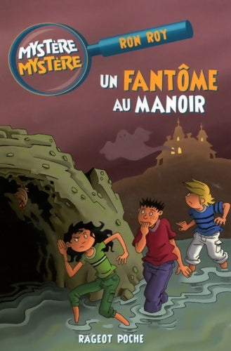 Livrenpoche : Un fantôme au manoir - Ron Roy - Livre