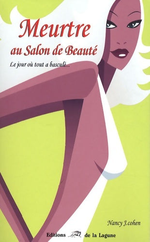 Livrenpoche : Meurtre au salon de beauté - Nancy J. Cohen - Livre