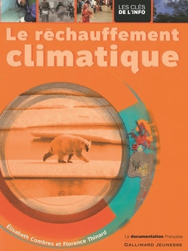 Livrenpoche : Le réchauffement climatique - Elisabeth Combres - Livre