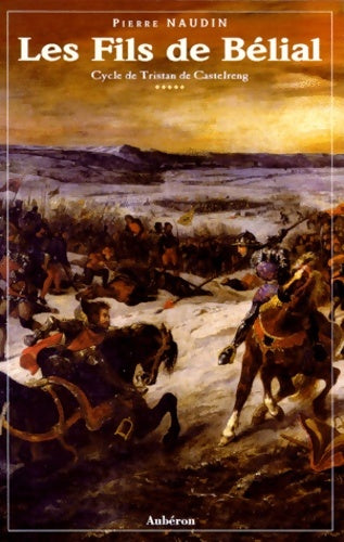 Livrenpoche : Les fils de belial - Pierre Naudin - Livre