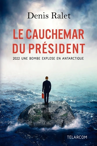 Livrenpoche : LE CAUCHEMAR DU président - Denis Ralet - Livre
