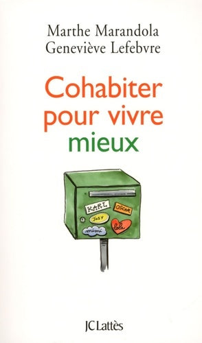 Livrenpoche : Cohabiter pour vivre mieux - Marthe Marandola - Livre
