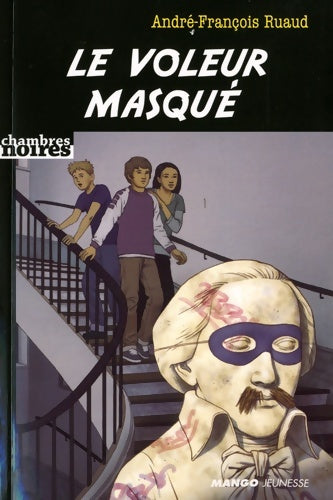 Livrenpoche : Le voleur masque - André-François Ruaud - Livre
