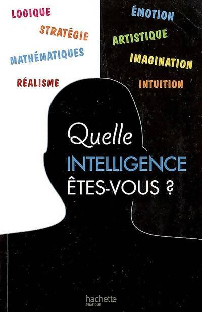 Livrenpoche : Quelle intelligence êtes-vous ? - Hachette - Livre