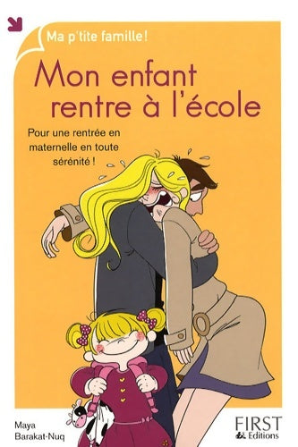 Livrenpoche : Mon enfant rentre a L'école - Maya Nuq-Barakat - Livre