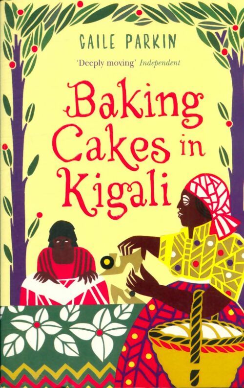 Livrenpoche : Baking cakes in Kigali - Gaile Parkin - Livre