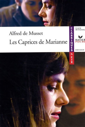 Livrenpoche : Musset (alfred de) les caprices de marianne - Alfred De Musset - Livre