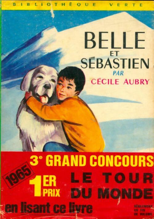 Livrenpoche : Belle et Sébastien - Cécile Aubry - Livre
