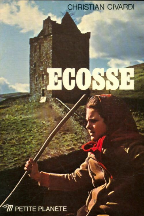Livrenpoche : Ecosse - Christian Civardi - Livre
