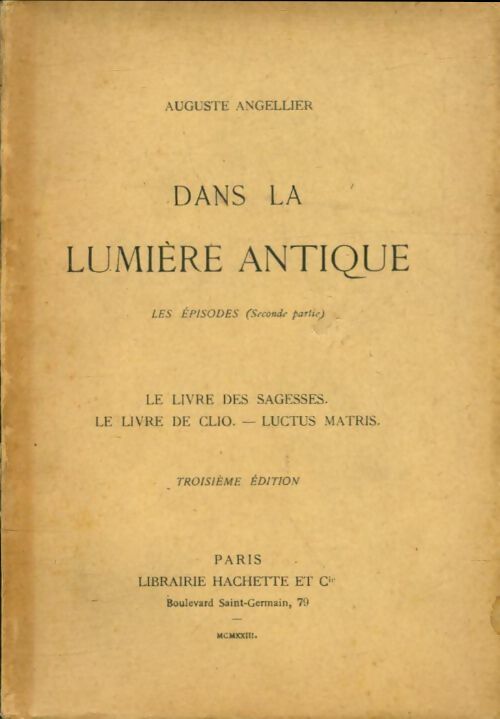 Livrenpoche : Dans la lumière antique - Auguste Angellier - Livre