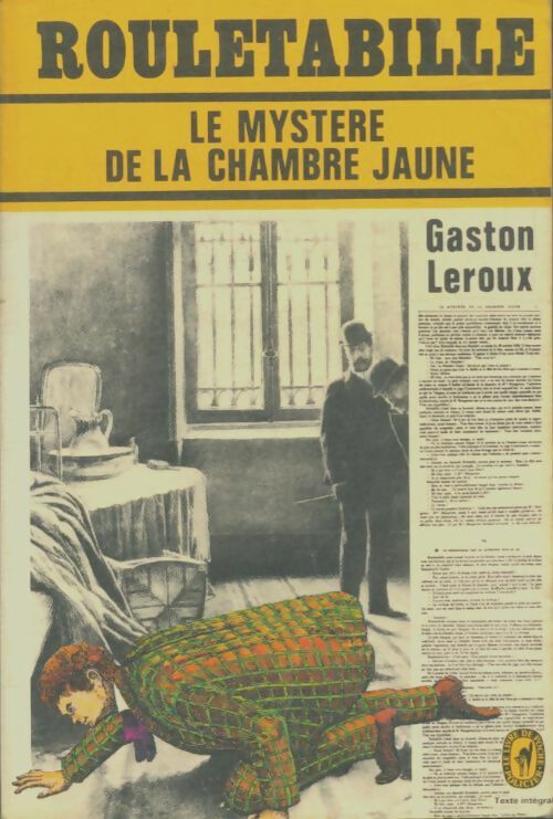 Livrenpoche : Le mystère de la chambre jaune - Gaston Leroux - Livre