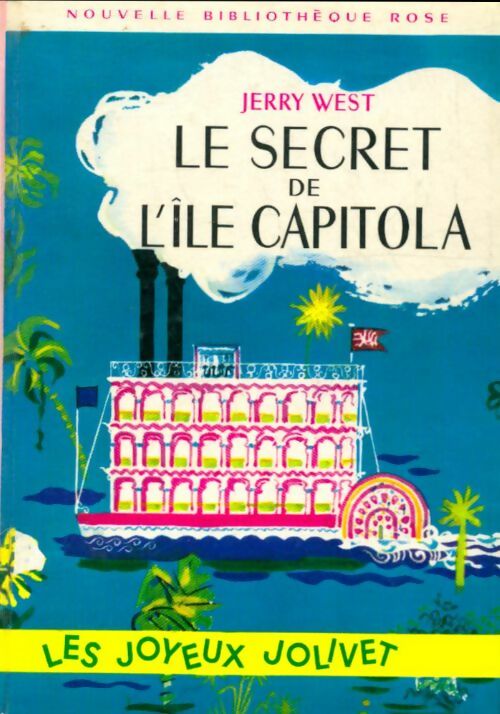 Livrenpoche : Le secret de l'île Capitola - Jerry West - Livre