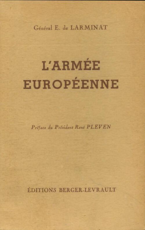 Livrenpoche : L'armée européenne - E De Larminat - Livre