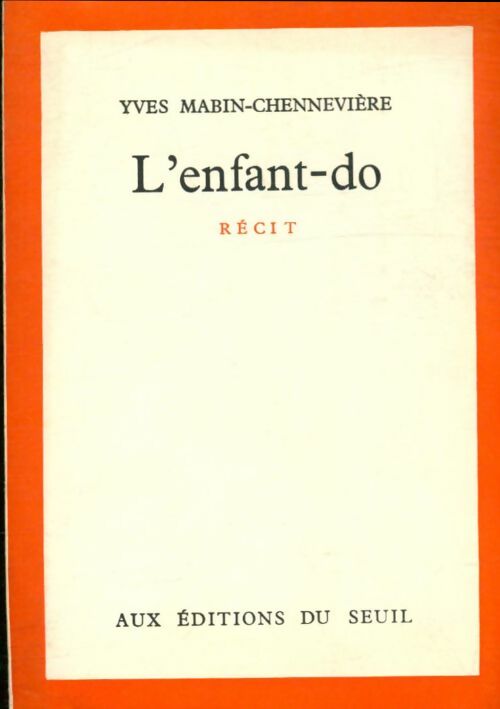 Livrenpoche : L'enfant-do - Dominique Mabin - Livre