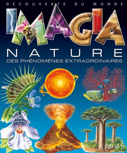 Livrenpoche : NATURE DES phénomènes EXTRAORDINAIRES + PUZZLE - Christine Lazier - Livre