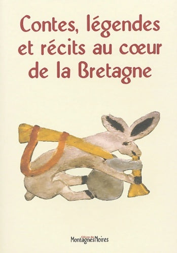Livrenpoche : Contes légendes et récits au coeur de la Bretagne - Anonyme - Livre