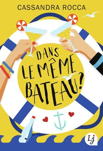 Livrenpoche : Dans le même bateau ? - Cassandra Rocca - Livre