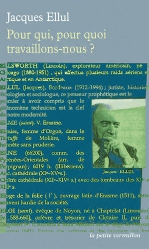 Livrenpoche : Pour qui pour quoi travaillons-nous ? - Jacques Ellul - Livre