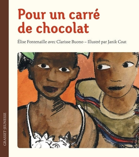 Livrenpoche : Pour un carré de chocolat - Elise Fontenaille Et Clarisse Buono - Livre