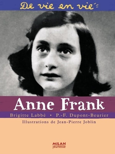 Livrenpoche : Anne Frank - Pierre-François Dupont-Beurier - Livre