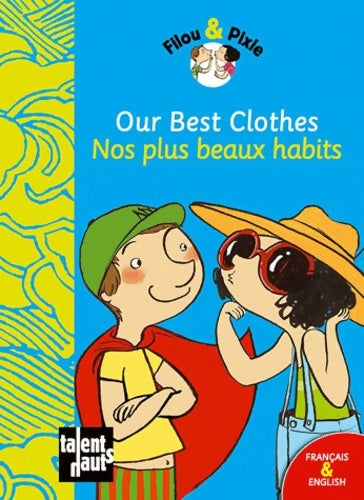 Livrenpoche : Our best clothes - Mellow - Livre