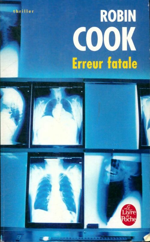 Livrenpoche : Erreur fatale - Robin Cook - Livre