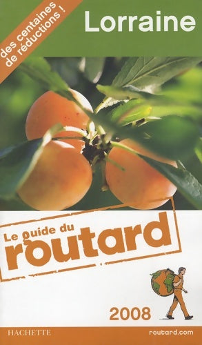 Livrenpoche : Guide du routard Lorraine 2008 - Pierre Josse - Livre