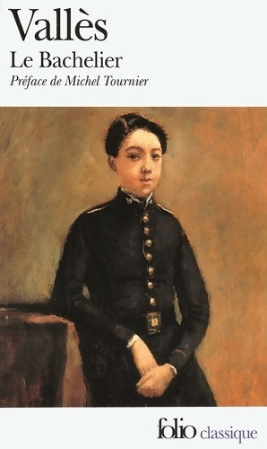 Livrenpoche : Le bachelier - Jules Vallès, Vallès - Jules Vallès - Livre