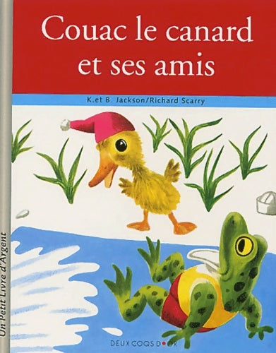 Livrenpoche : Conac le canard et ses amis - Richard Scarry - Livre