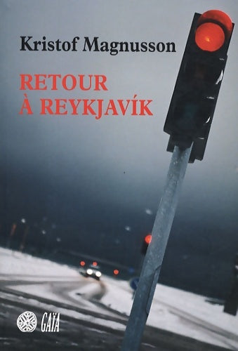 Livrenpoche : Retour à reykjavik - Kristof Magnusson - Livre