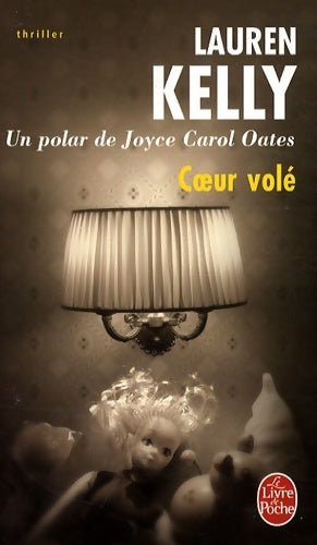 Livrenpoche : Coeur vole - Lauren Kelly - Livre